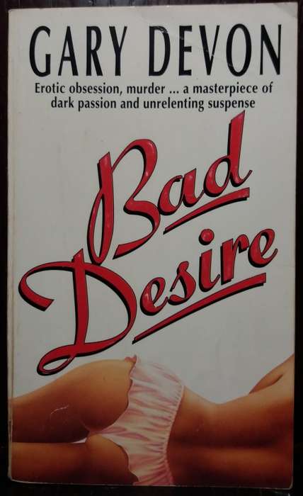 Bad Desire - Gary Devon