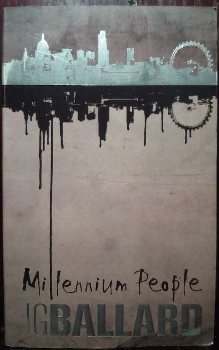 Millennium People - JG Ballard (294 Pages)