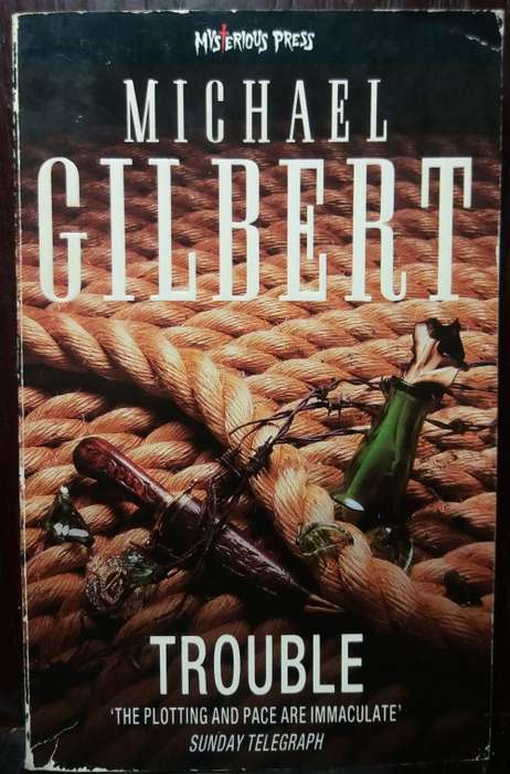 Trouble - Micheal Gilbert (Small Paperback)