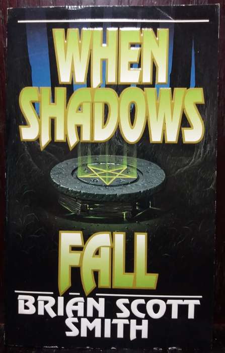 When Shadows Fall - Brian Scott Smith (Leisure Books, 1999)