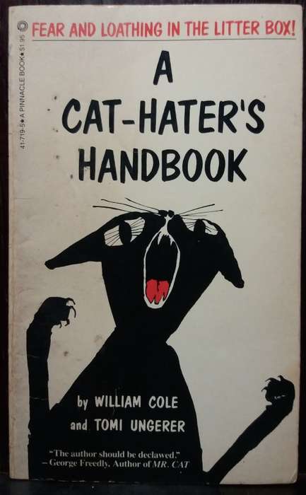 A Cat-Haters Handbook - William Cole (Pinnacle Books, 1982)