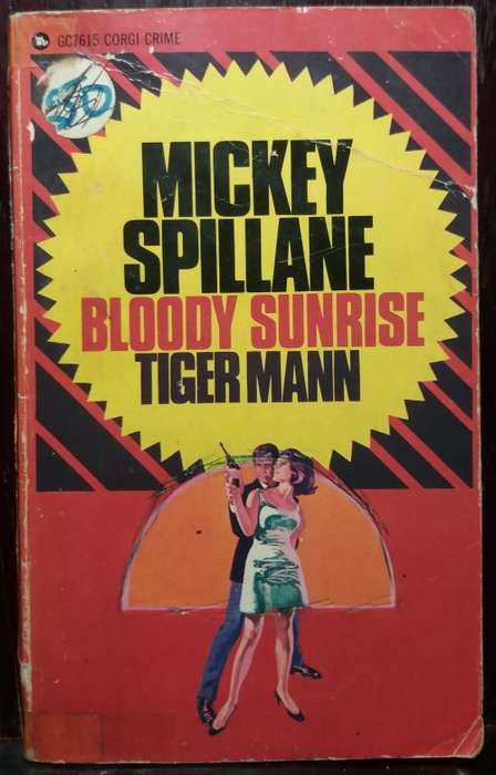 Bloody Sunrise - Mickey Spillane