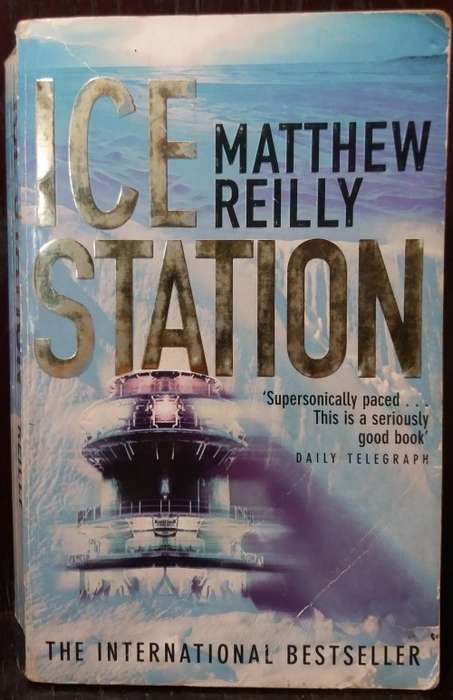 ICE Station - Matthew Reilly