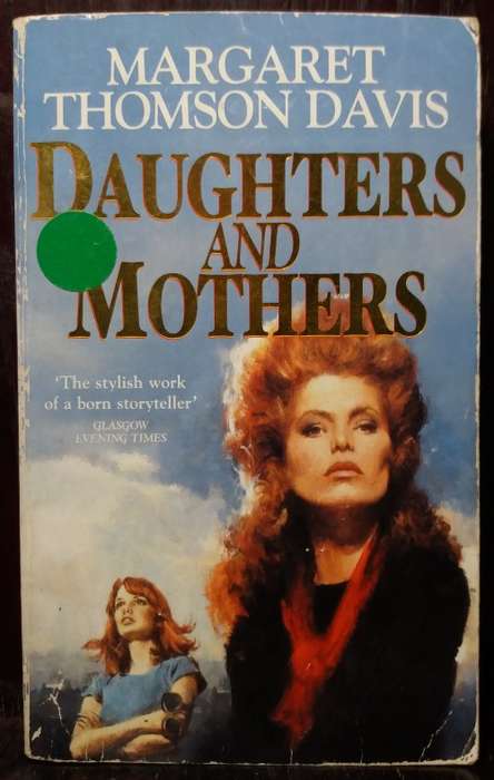 Daughters and Mothers - Margaret Thomson Davis