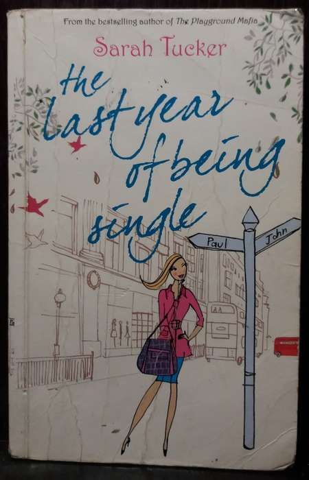 Books: The Last Year of Being Single - Sarah Tucker