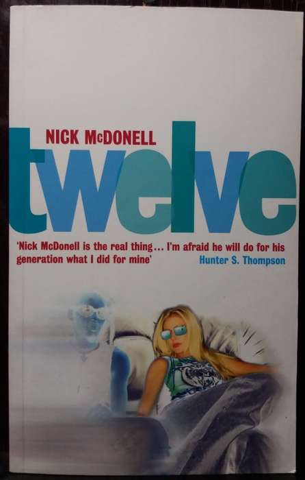 Twelve - Nick McDonell