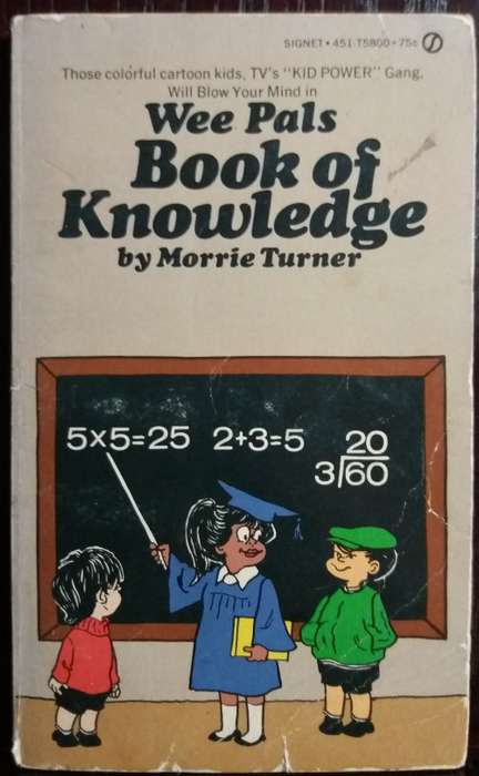 Wee Pals Book of Knowledge - Morrie Turner