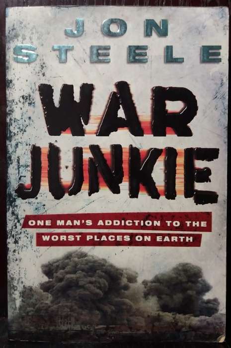 War Junkie - Jon Steele