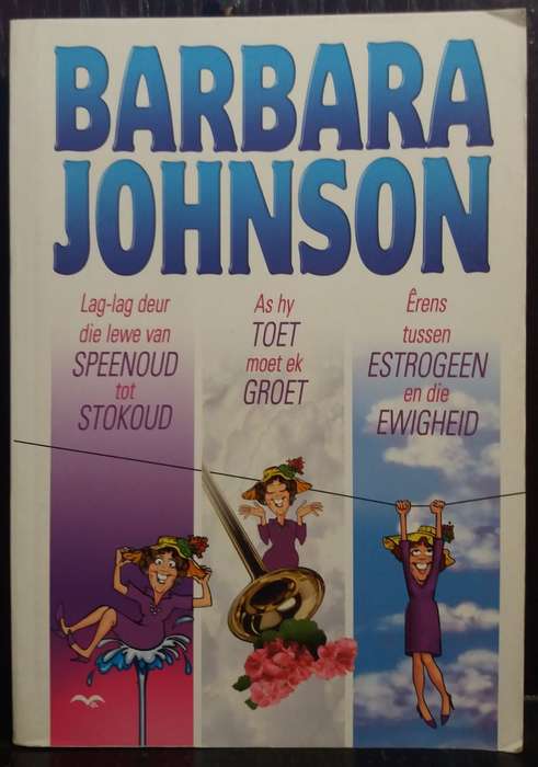 Omnibus: Lag-Lag | As hy Toet | Erens tussen Estrogeen-  Barbara Johnson