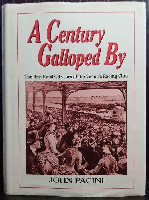A Century Galloped By - John Pacini
