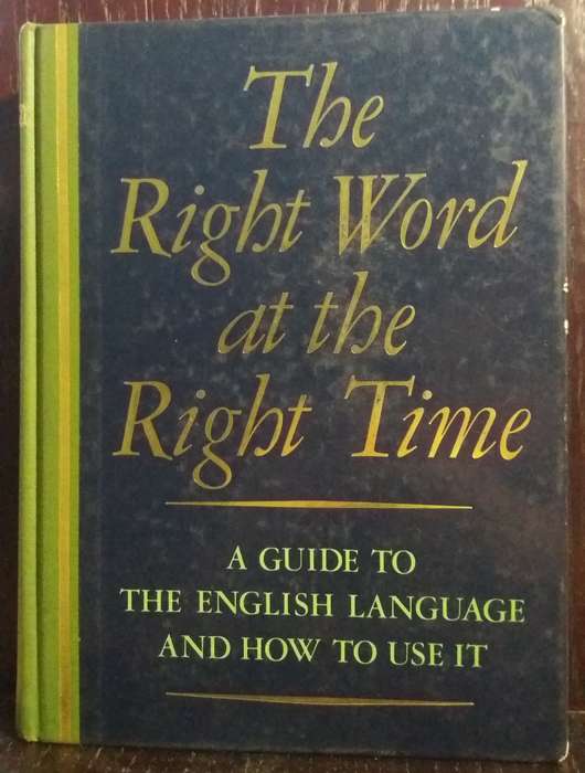 The right word at the right time - Readers Digest (Hardcover)