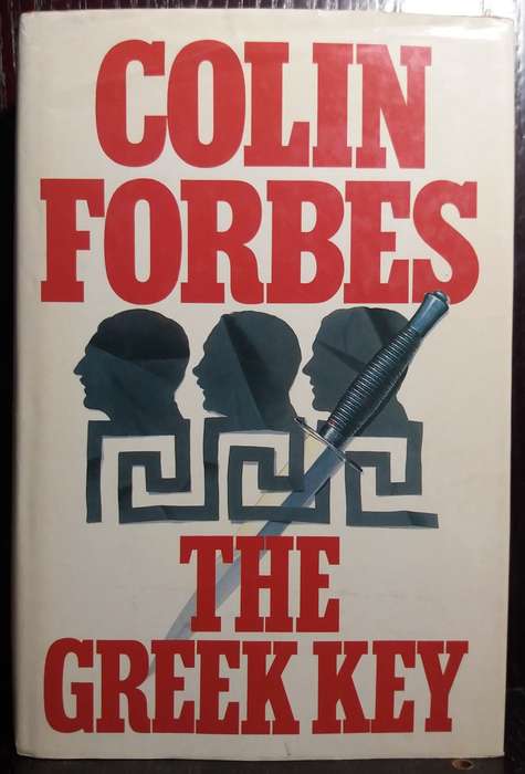 The Greek Key - Colin Forbes (Hardcover)