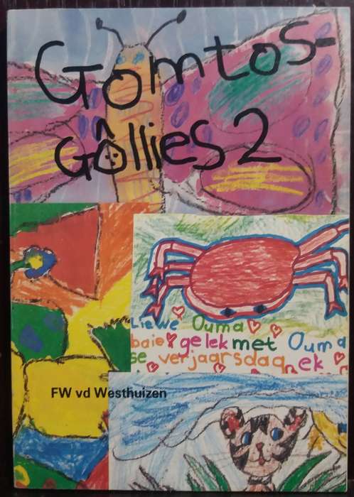 Gomtosgollies 2 - FW van der Westhuizen (Signed by Author)