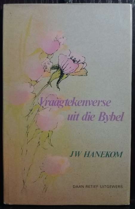 Vraagtekenverse uit die Bybel - JW Henekom (HC)