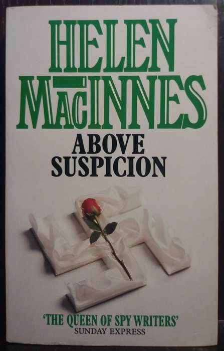 Above Suspicion - Helen MacInnes