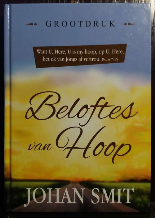 Beloftes van hoop - Johan Smit (Like New)