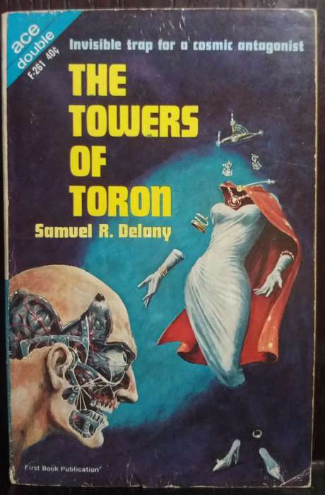 The Lunar Eye - Robert Moore Williams | The Towers of Toron - Samuel R. Delany