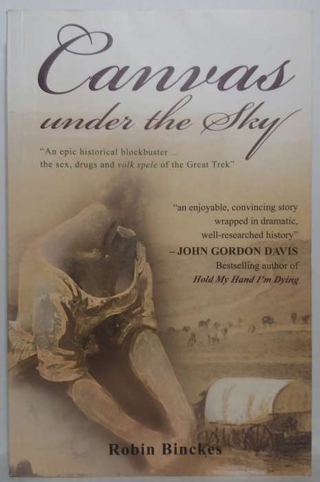 Canvas under the Sky - Robin Binckes (Large Paperback)