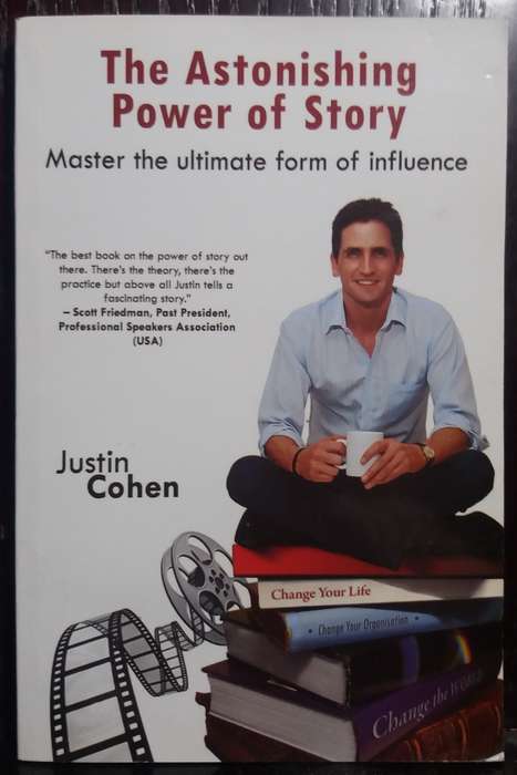 The Astonishing Power of Story - Justin Cohen (Signed by Author)