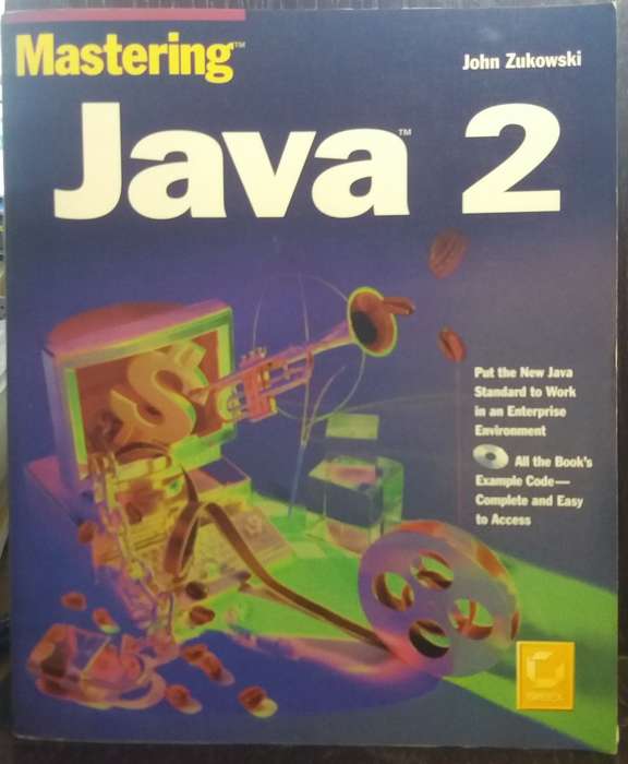 Mastering Java 2 - John Zukowski + CD