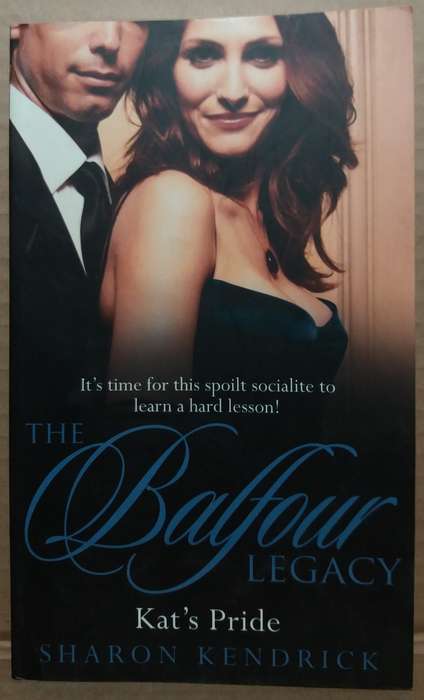 Kat's Pride - Sharon Kendrick (The Balfour Legacy) - Mills & Boon