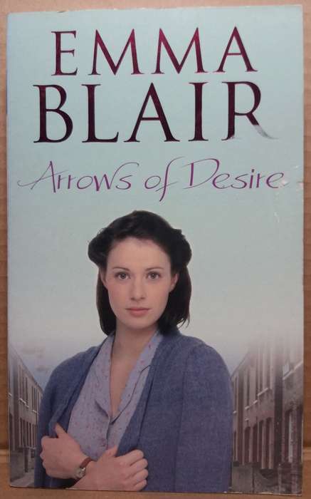 Arrows of Desire - Emma Blair