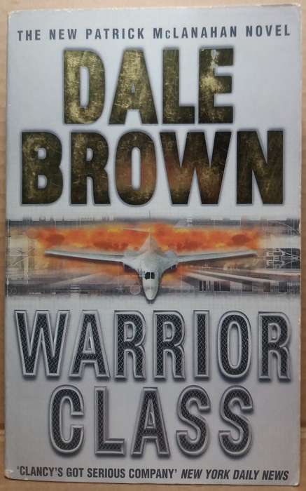 Warrior Class - Dale Brown