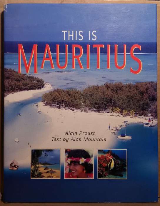 This is Mauritius - Alain Proust