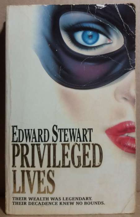 Privileged Lives - Edward Stewart