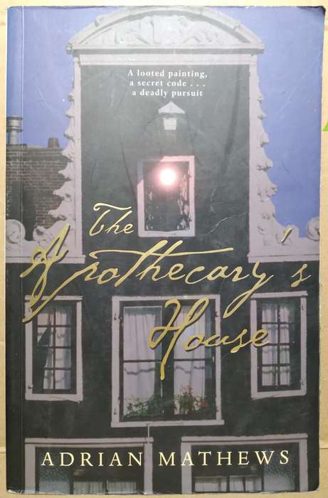 The Apothecary`s House - Adrian Mathews (Large Paperback)