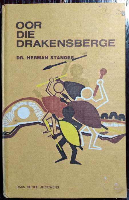 Oor die Drakensberge - Herman Stander (Standard Hardcover)
