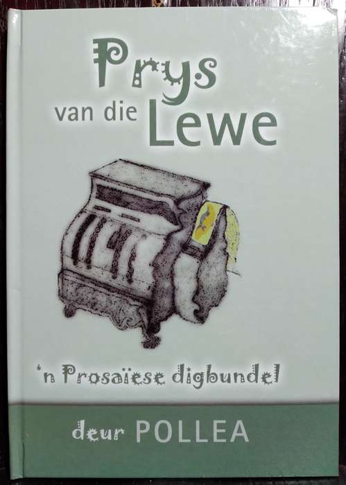 Pys van die Lewe - Pollea (Standard Hardcover)