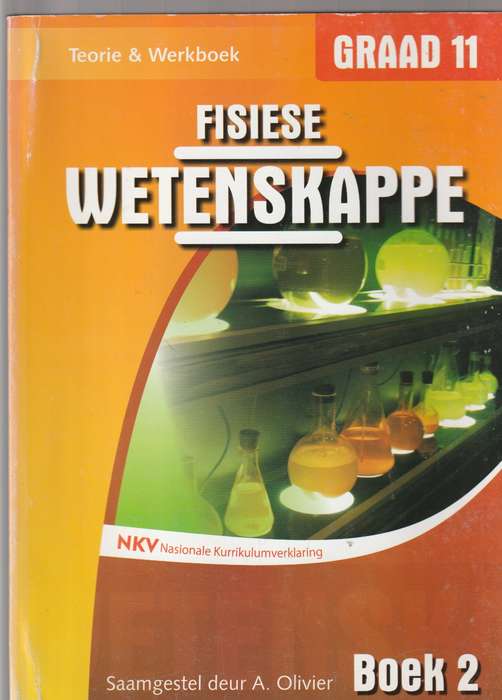 Fisies Wetenskappe Graad 11 Boek 2 (Teorie & Werkboek)
