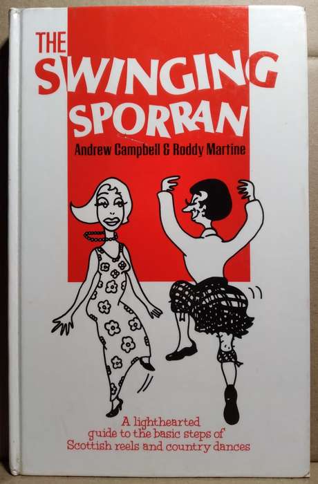 The Swinging Sporran - Andrew Campbell
