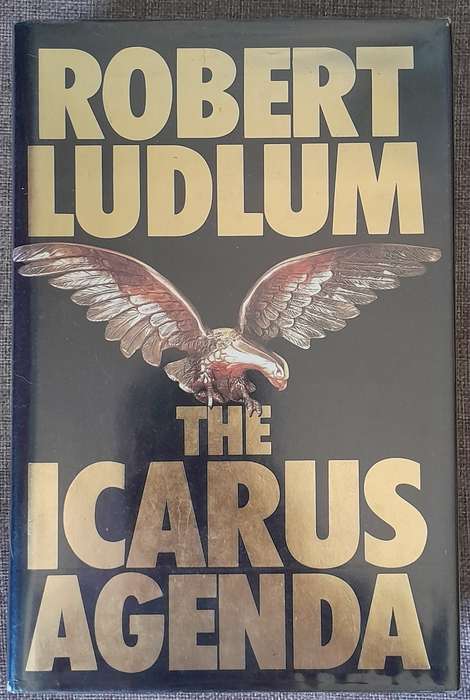 The Icarus Agenda - Robert Ludlum 1988 UK First edition Hardcover in dust jacket