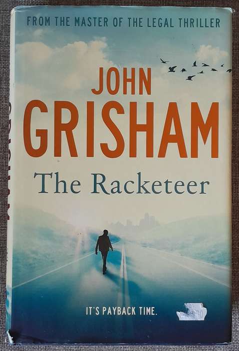 The Racketeer by John Grisham (Hardcover)