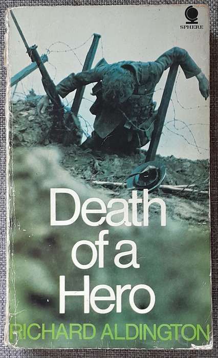 Death of a hero - Richard Aldington
