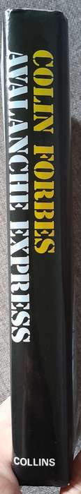 Avalanche Express - Colin Forbes 1977 Collins First Edition Hardcover
