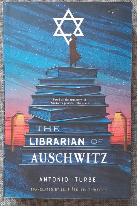 The Librarian of Auschwitz - Antonio Iturbe