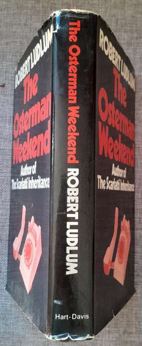 The Osterman Weekend - Robert Ludlum (1972 edition Hardcover)
