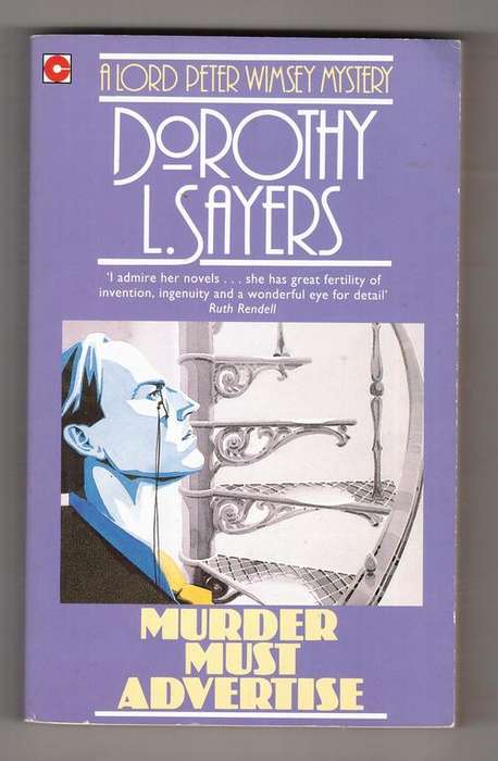 Murder Must Advertise  -  Dorothy L. Sayers