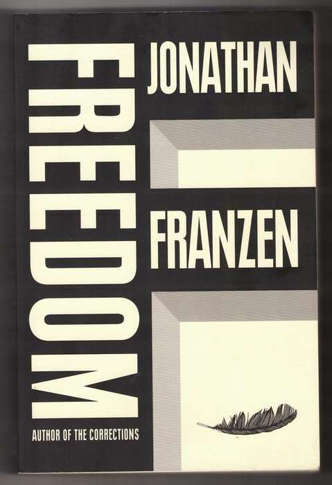 Freedom  -  Jonathan Franzen