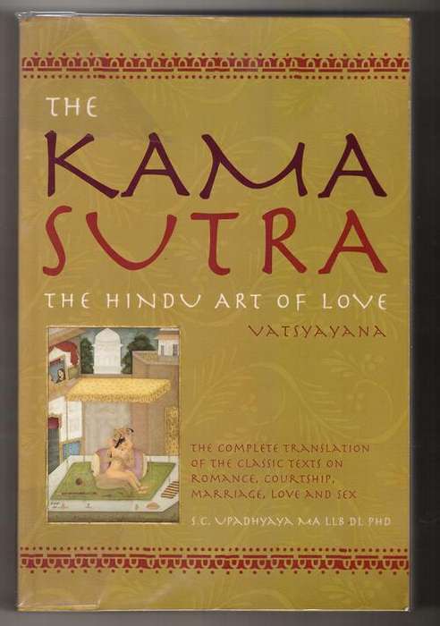 The Kama Sutra: The Hindu Art of Love  -  Vatsyayana, S. C. Upadhyaya