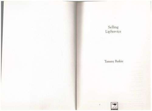 Selling Lipservice -- Tammy Baikie