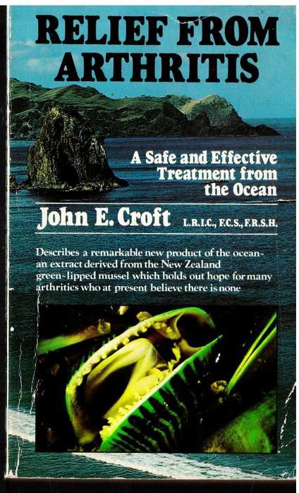 Relief from Arthritis  --  John E. Croft