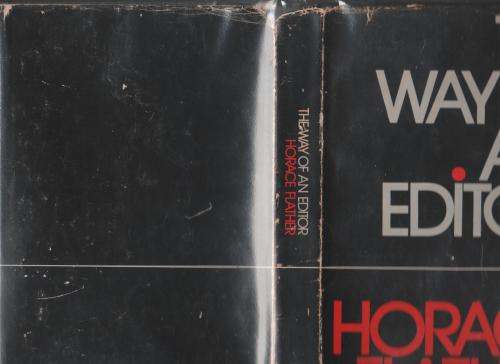 The Way of an Editor -- Horace Flather