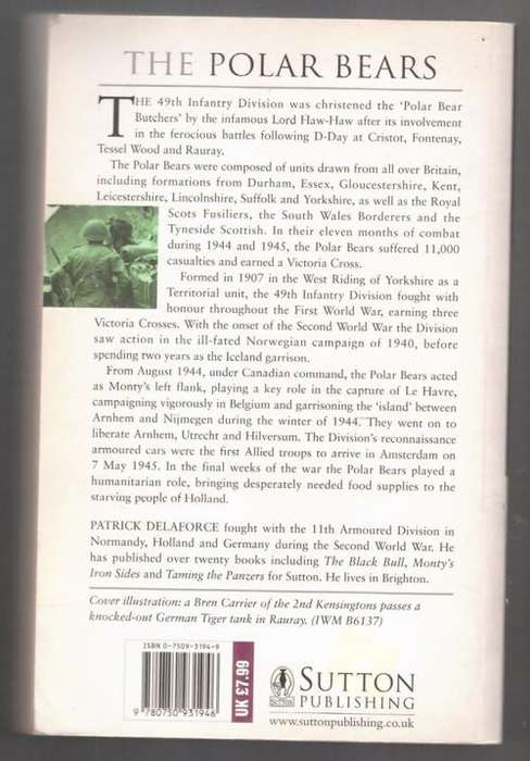 The Polar Bears: Monty`s Left Flank -- Patrick Delaforce
