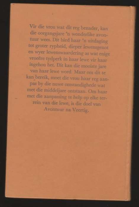 Avontuur na veertig: die vrou se mooiste jare -- Ralph Hansen