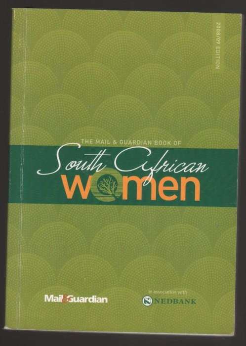 The Mail and Guardian Book Of South African Women -- Ferial Haffajee [Editor]