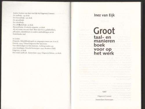 Groot taal- en manieren boek voor op het werk -- Inez van Eijk